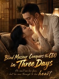 Blind Masseur Conquers CEO in Three Days