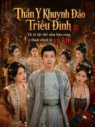 Thần Y Khuynh Đảo Triều Đình