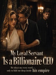 My Loyal Servant Is a Billionaire CEO