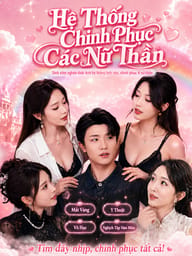 Hệ Thống Chinh Phục Các Nữ Thần