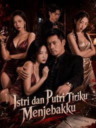 Istri dan Putri Tiriku Menjebakku