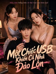 Một Chiếc USB Khiến Cả Nhà Đảo Lộn