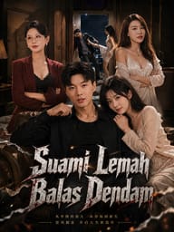 Suami Lemah Balas Dendam