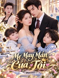 Mẹ May Mắn Của Tôi