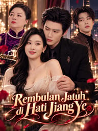 Rembulan Jatuh di Hati Jiang Ye