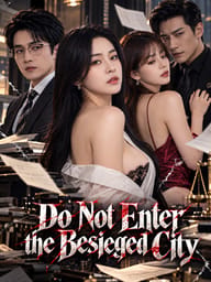 Do Not Enter the Besieged City