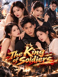 The King of Soldiers