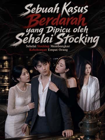 Sehelai Stocking yang Mengungkap Pengkhianatan