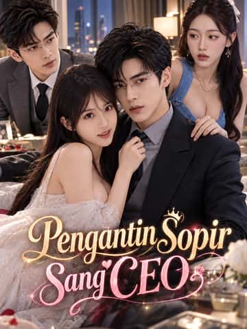 Pengantin Sopir Sang CEO