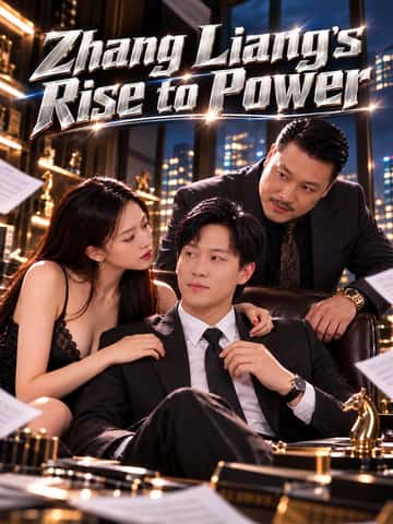 Zhang Liang’s Rise to Power