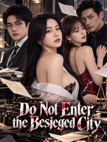 Do Not Enter the Besieged City