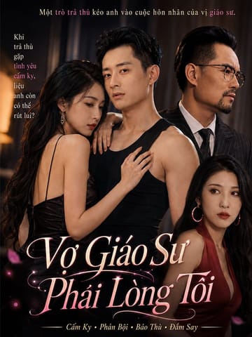 Vợ Giáo Sư Phải Lòng Tôi