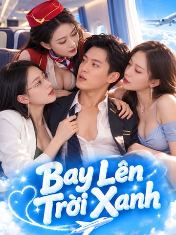 Bay Lên Trời Xanh