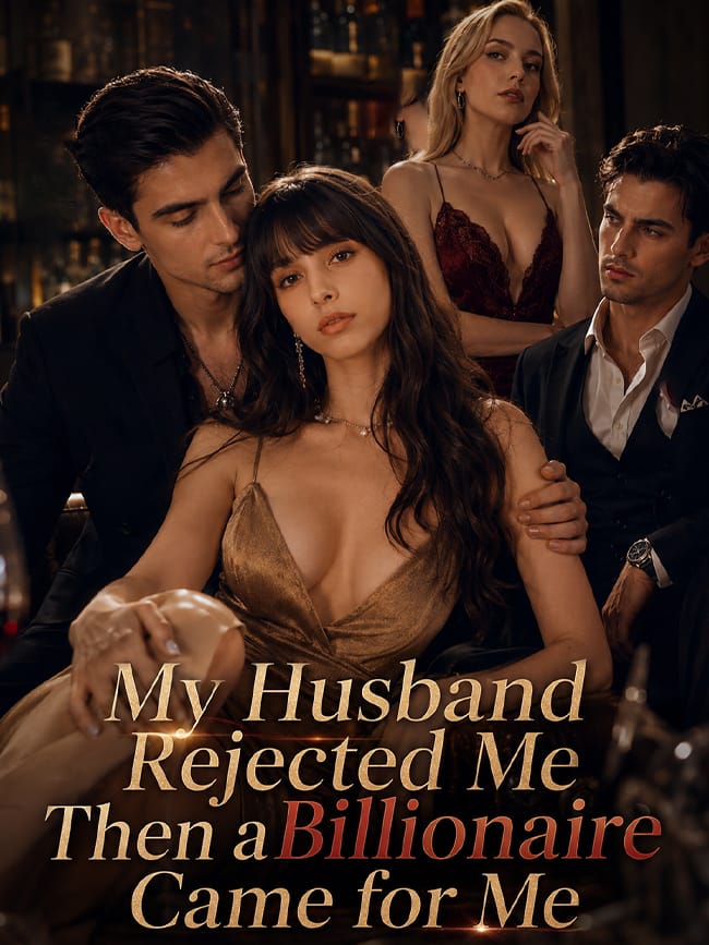 My Husband Rejected Me Then a Billionaire Came for Me