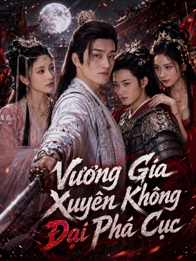Vương Gia Xuyên Không Đại Phá Cục